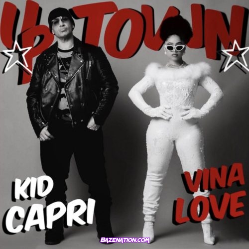 Kid Capri & Vina Love - Uptown Mp3 Download