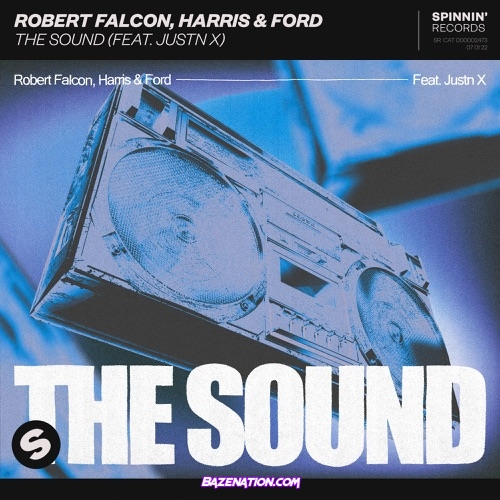 Robert Falcon, Harris & Ford - The Sound (feat. Justn X) Mp3 Download