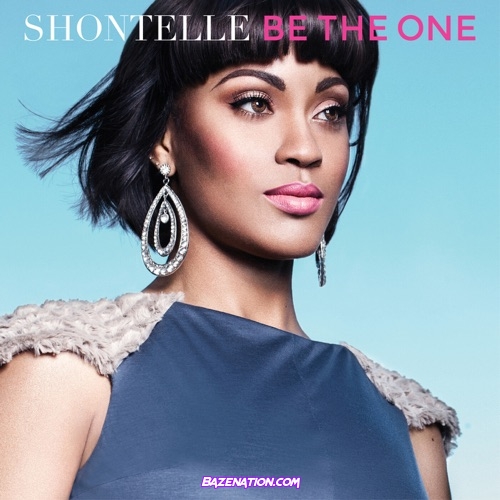 Shontelle – Be the One Mp3 Download