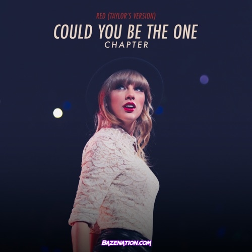 Taylor Swift - Red (Taylor's Version): Could You Be The One Chapter Download Album Zip
