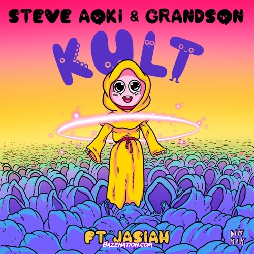 Steve Aoki & grandson - Kult (feat. Jasiah) Mp3 Download