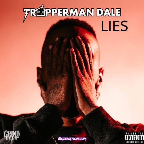 Trapperman Dale - Lies Mp3 Download