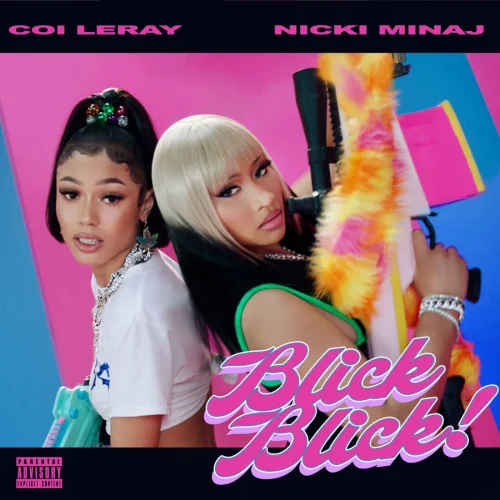 Coi Leray & Nicki Minaj - Blick Blick Mp3 Download