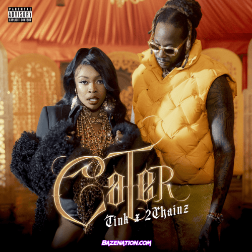 Tink & 2 Chainz - Cater Mp3 Download