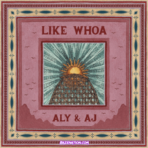 Aly & AJ – Like Whoa (A&A Version) Mp3 Download