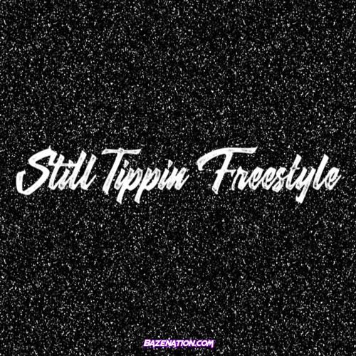 Erica Banks - Still Tippin Mp3 Download