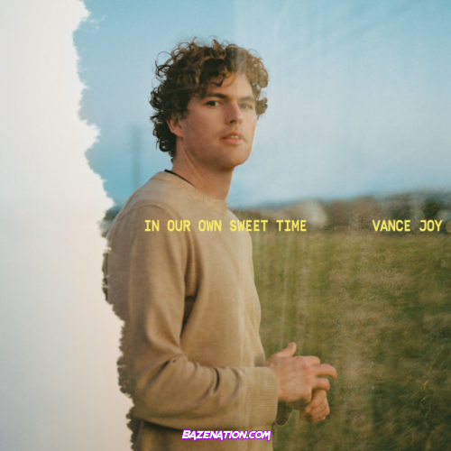 Vance Joy – Every Side Of You Mp3 Download