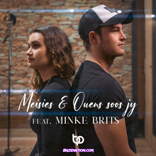 Brendan Peyper – Meisies & Ouens Soos Jy (feat. Minke Brits) Mp3 Download