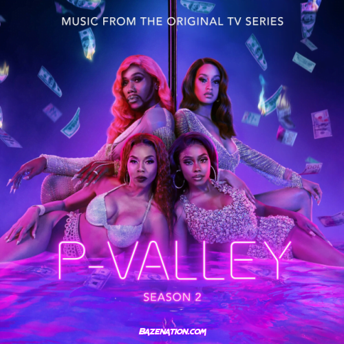 J. Alphonse Nicholson – When I Get Out [P-Valley: Season 2, Episode 1 (Music From the Original TV Series)] Mp3 Download