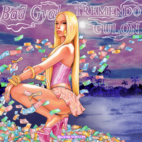 Bad Gyal – Tremendo Culón Mp3 Download