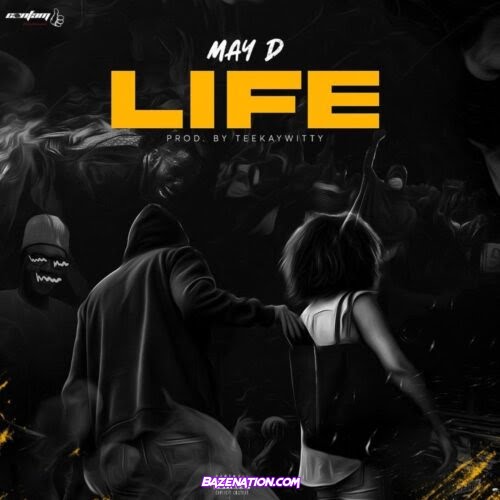 May D – Life Mp3 Download