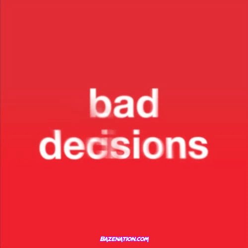 benny blanco, BTS & Snoop Dogg – Bad Decisions Mp3 Download