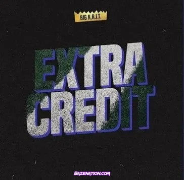 Big K.R.I.T. – Extra Credit Mp3 Download