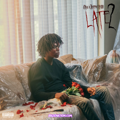 Cayo – Late 2 (feat. Trippie Redd) Mp3 Download