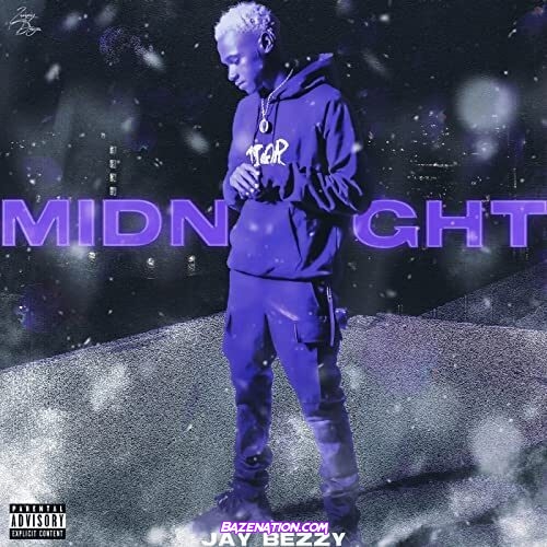 Jay Bezzy – Midnight Mp3 Download