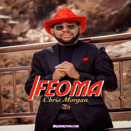 Chris Morgan – Ifeoma Mp3 Download
