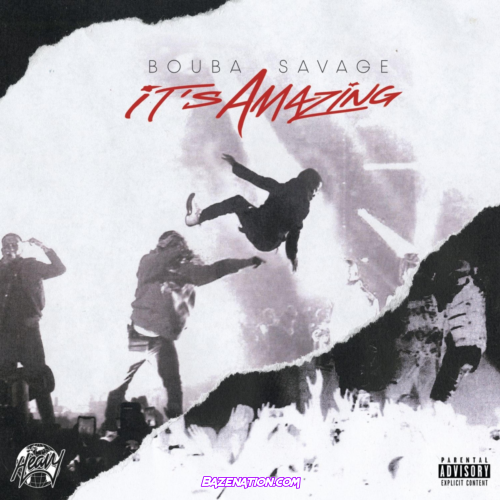 Bouba Savage – It's Amazing Download Album Zip