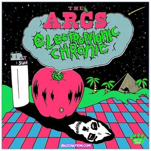 The Arcs – Electrophonic Chronic Download Album