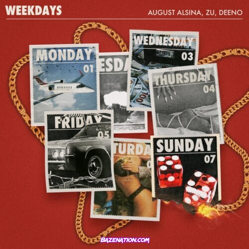 August Alsina – Weekdays (feat. Zu & Deeno)