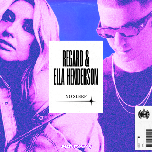 Regard & Ella Henderson – No Sleep Mp3 Download