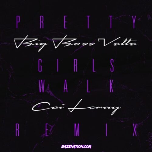 Big Boss Vette – Pretty Girls Walk (Remix) Feat. Coi Leray