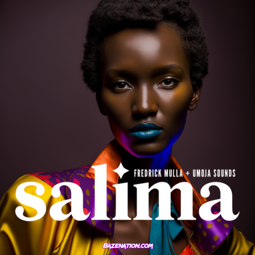 Fredrick Mulla – Salima (feat. Umoja Sounds)