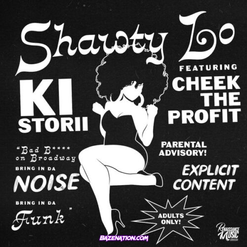 Ki Storii – Shawty Lo (R3LL Jersey Club Mix) feat. Cheek The Profit & R3LL