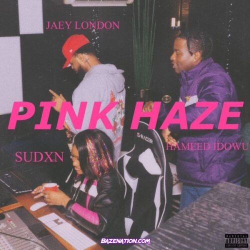 Sudxn – PINK HAZE (Feat. Jaey London & Hameed Idowu)