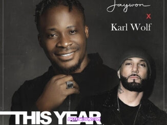 Jaywon - This Year (feat. Karl Wolf)